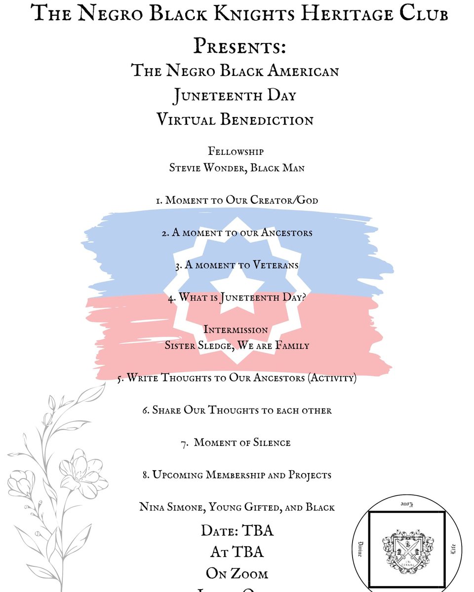TNBKHC_Negros's tweet photo. The first 20 spaces are a $1 dollar donations for link per family and $5 for the remainder of the space available on Zoom...
This is a Lineage-Based Event and Private.
The Command's Special
Make the donation with your email address...
#NegroBlackKnightsBenediction #NegroAmericans https://t.co/cltr1P884G