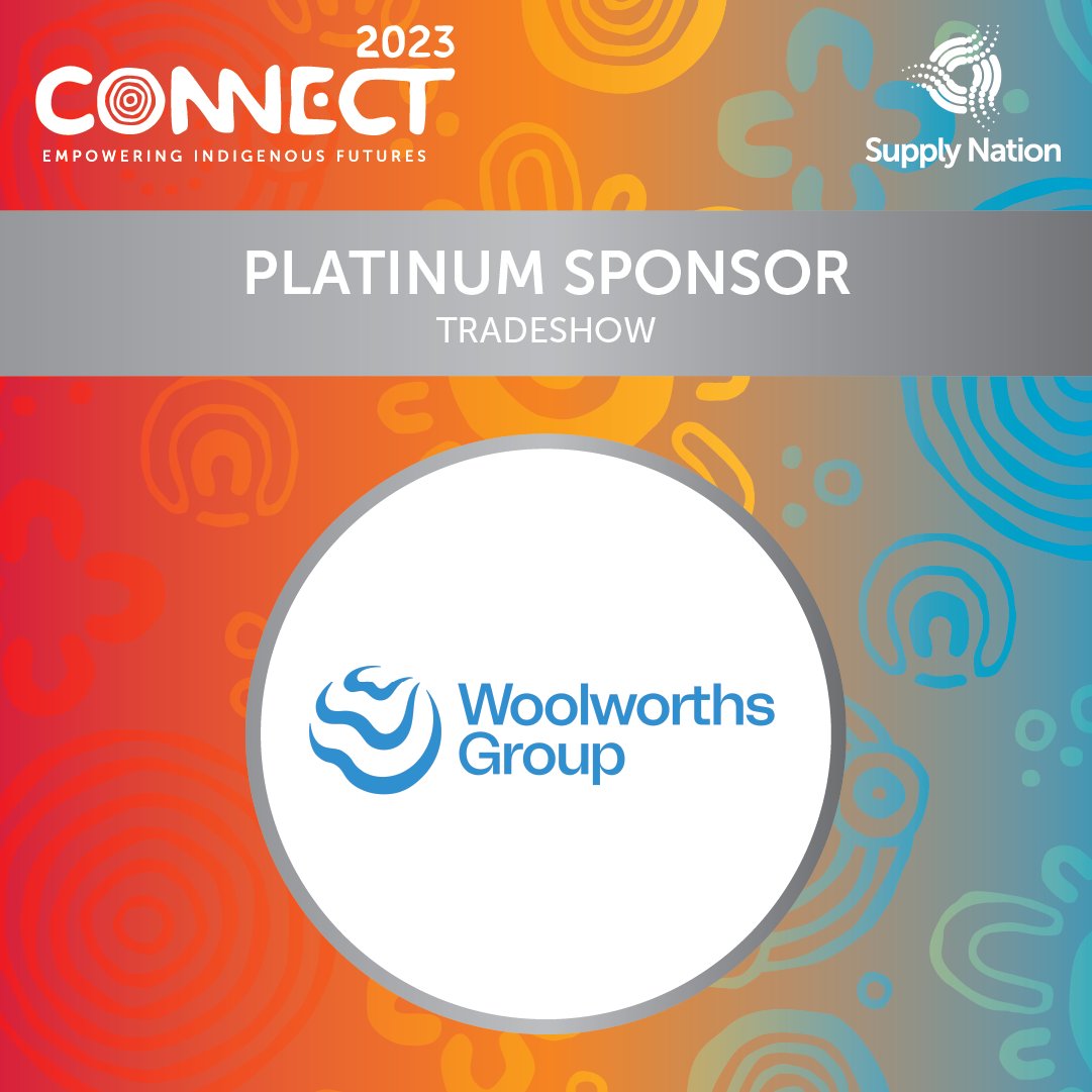 Supply Nation is proud to acknowledge @woolworths Group as a Platinum sponsor of the Connect 2023 Indigenous Business Tradeshow. As one of Australia's largest retailers, they are investing in the growth of Indigenous businesses. Secure your tickets today: rb.gy/fv2ae