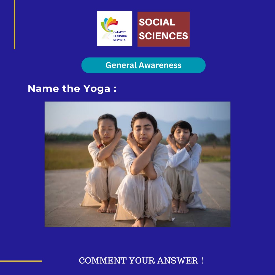 #Quiz : Name the #Yoga 

Comment with your answer to win surprises from #Catalyst !!!

#yoga #internationalyogaday #india #socialscience #heath #general
#awareness