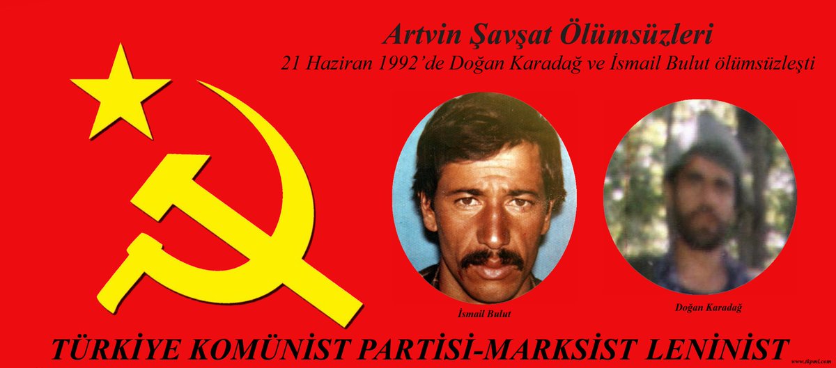 Artvin Şavşat Ölümsüzleri
 21 Haziran 1992’de Artvin Şavşat’ta #DoğanKaradağ ve #İsmailBulut yoldaşlar ölümsüzleştiler.
 tkpml.com/artvin-savsat-…

 #HBDH #KBDH
 #TKPML #TİKKO #KKB #TMLGB
 #21Haziran1992