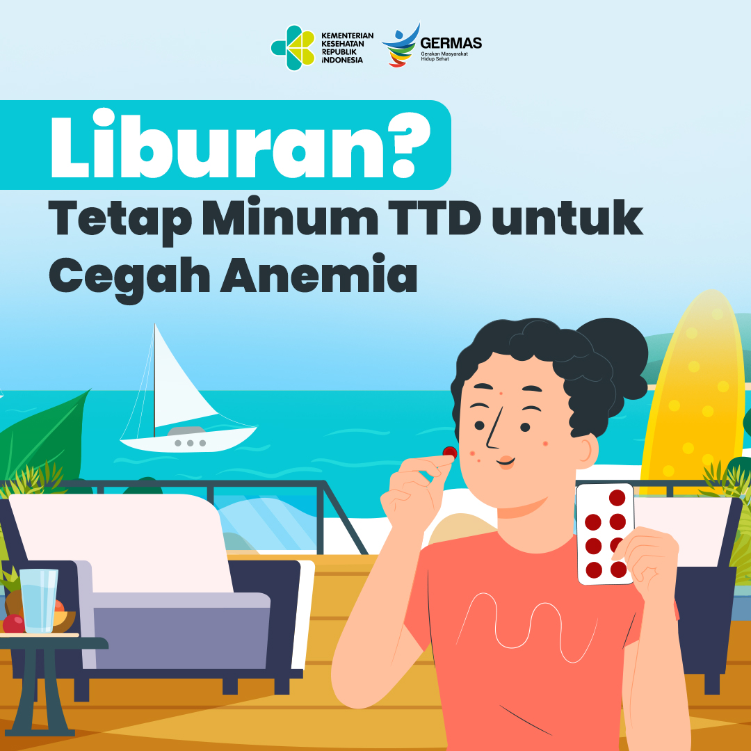 AyoSehatKemkes's tweet photo. Hi Healthies, khususnya remaja putri dan wanita usia subur yang mau liburan.
Tetap rutin minum TTD selama liburan, karena mengandung nutrisi penting yang bisa banget mencegah anemia dan bikin kamu tetap fit selama liburan.
#minumTTD #tablettambahdarah #liburansehat #aksibergizi https://t.co/mW5cwVvxu2