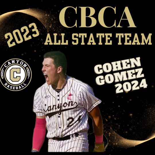 Congratulations to Cohen Gomez on being selected to the CBCA All State Team for 2023. Way to go @realcohengomez! Comanche Pride 💛⚾️⚾️ @ComancheSports @canyoncomanches @OCSportsZone @teamsmitty06 @thecanyontribe