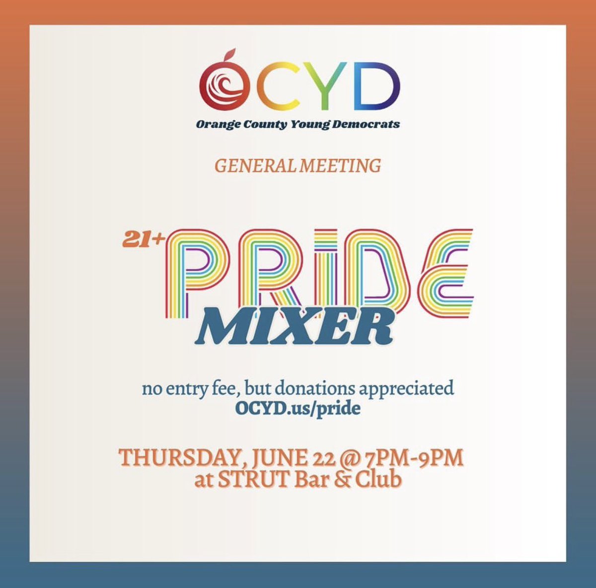 OCYD's tweet photo. Who’s ready to celebrate Pride Month with the Young Dems this Thursday!? Join us for a night of fun, networking, &amp; hear from our Pride Champions on the OCBOS &amp; a special welcome to Costa Mesa from Councilman Manuel Chavez!

6/22, 7-9 PM @ STRUT https://t.co/qV1ksFRZqy