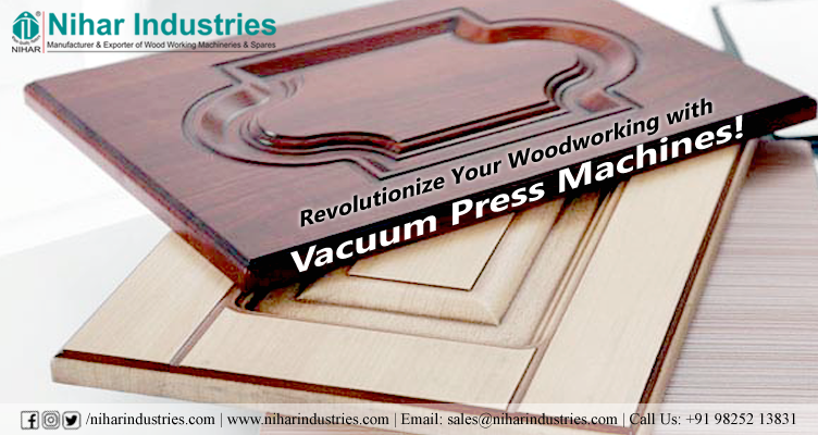 niharindustries's tweet photo. Revolutionize Woodworking with Vacuum Press Machines! https://t.co/qnO9wWlvLw

Join the woodworking revolution &amp; take your projects to new heights with Vacuum Press Machines. Share this post with your fellow woodworkers &amp; unleash creativity! 

#Woodworking #VacuumPressMachines https://t.co/Am6UQe7R4N