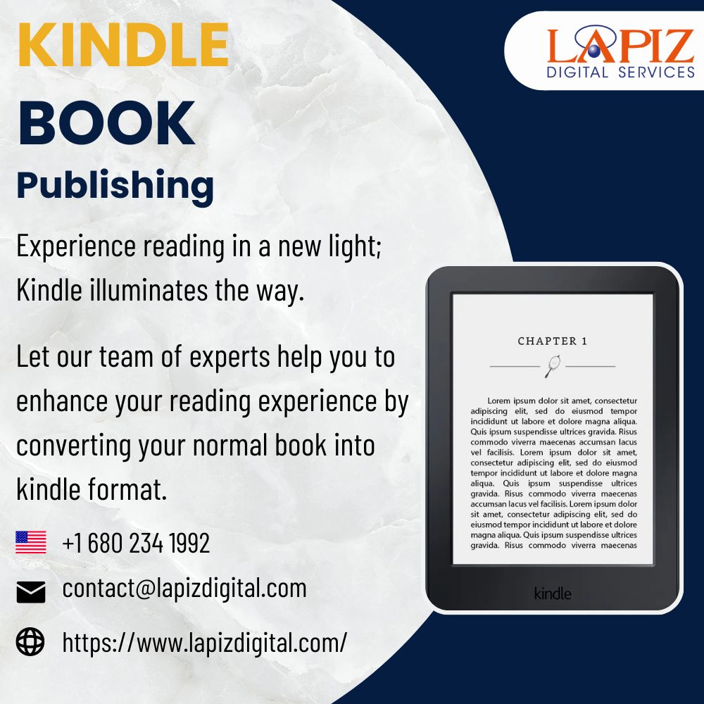 Let our team of experts help you to enhance your reading experience by converting your normal book into kindle format.
#digitalcontent #eBooks #publishing #writing #kindlebookpublishing #kindle #kindlebooks #epublishing  #Lapizdigitalservices 
Visit : 
lapizdigital.com/publishing-ser…