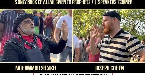 Is ONLY Allah's BOOK given to Prophets?Muhammad Shaikh v/s Joseph Cohen Speakers Corner Hyde Park

You have to watch this video, It has an amazing explanation from Quran ⬇️
youtube.com/watch?v=2cGxDJ…

#quranrecitation #quranayat #quransharif #holyquran #Allah