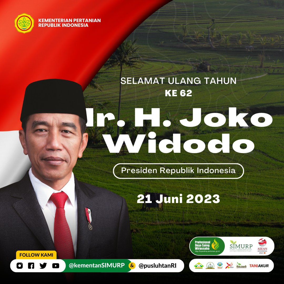 kementansimurp's tweet photo. Selamat Ulang Tahun ke-62 Presiden Republik Indonesia Ir. H. Joko Widodo

#HUTJokowi #HUTJokoWidodo #kementerianpertanian #MajuMandiriModern #CSASIMURP #pertanian #CSA #teknologi #HariKridaPertanian https://t.co/islqRUVqhq