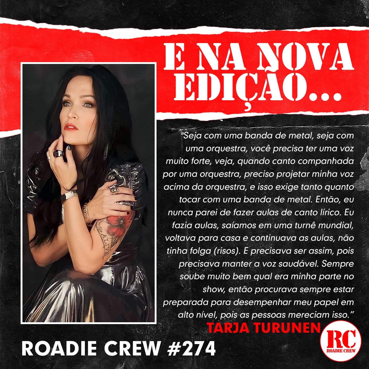 Além da entrevista com a <a href="/tarjaofficial/">Tarja Turunen</a>, a edição #274 da ROADIE CREW tem em destaque Metallica, Overkill, Devin Townsend, Sinistra, Voivod, Stryper, Steve Vai, Wizards e muito mais.

Para adquirir a nova edição da Roadie Crew, acesse
roadiecrew.com/produto/edicao…