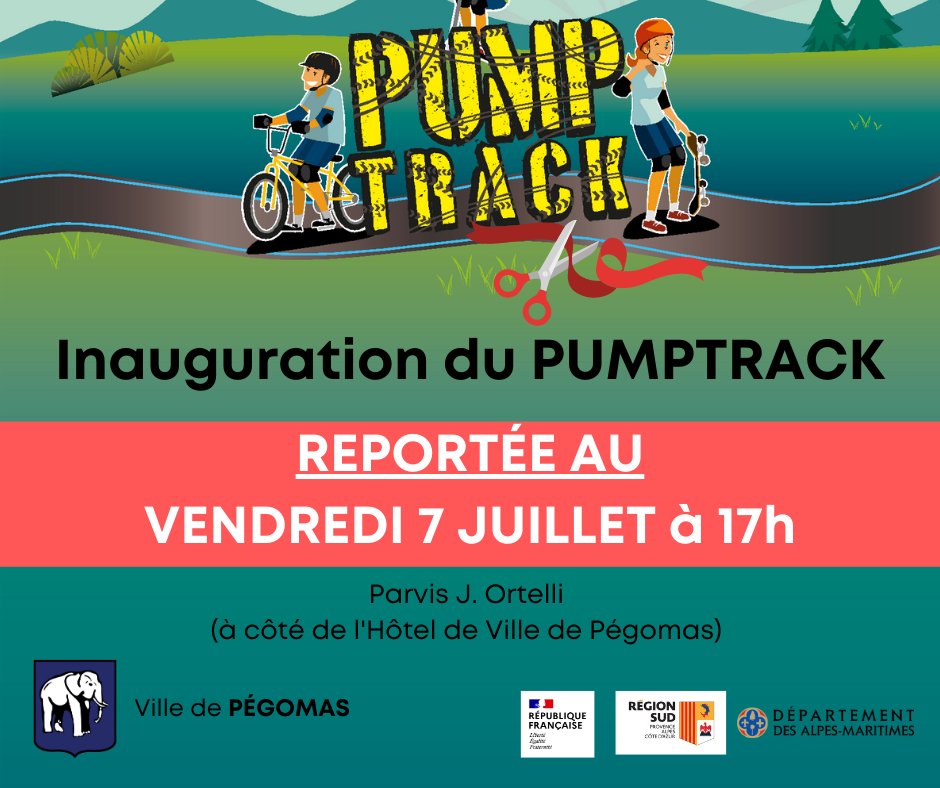 ❗️L’inauguration du #Pumptrack de #Pégomas initialement prévue ce samedi 24/06, est reportée au VENDREDI 7 JUILLET à 17h🛹🚴‍♀️
Rdv le 07/07, Parvis J. Ortelli pour découvrir ce nouvel équipement !
🤩Au programme : coupé de ruban, démonstration par un #rider pro et apéritif offert !
