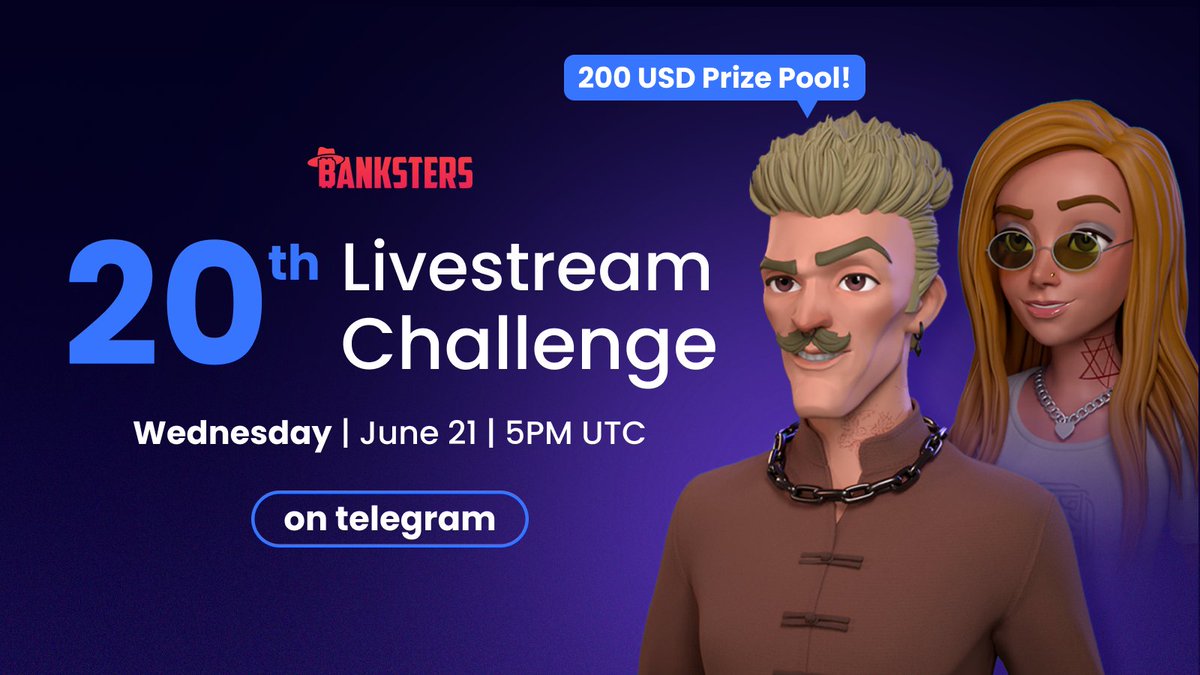 Get ready for another livestream challenge! 

🎁 Prepare yourself for an exciting and rewarding trading experience!

🏆 Prize Pool: $200 #BUSD 💲  
📍 Location: Global Telegram Chat (t.me/BankstersNFT) 
📆 Date: 5 PM UTC, June 21 (Today)
📚 Details & Rules:…