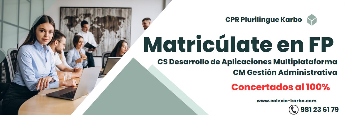 colexio_karbo's tweet photo. Matrículate en nuestros ciclos de FP

CM Gestión Administrativa
CS Desarrollo de Aplicaciones Multiplataforma

Ambos totalmente concertados por la Xunta de Galicia y gratuitos https://t.co/sICroCaTVj
