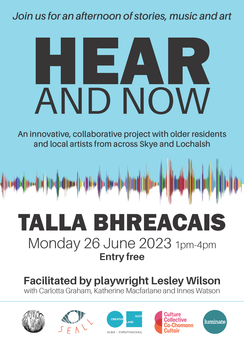 BREAKISH HALL 26 JUNE FROM 1PM You are invited to an afternon of stories, music and art ... With Lesley Wilson, Katherine MacFarlane, Carlotta Graham and Innes Watson. FREE EVENT