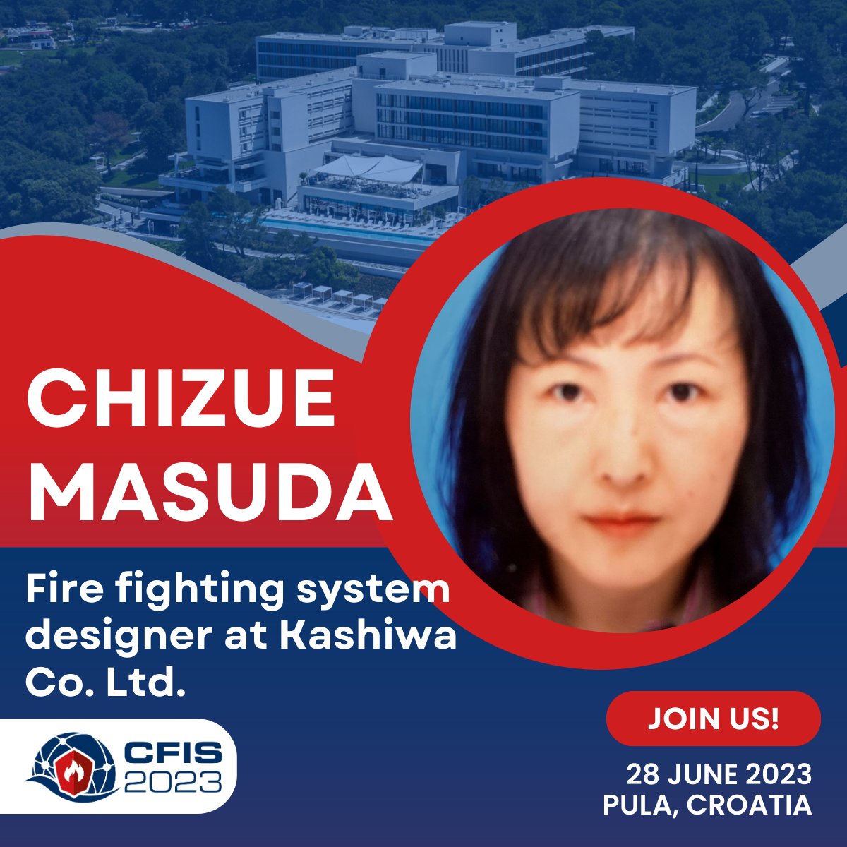 Our speaker Chizue Masuda has over ten years of experience in sales, development and design of marine fire-fighting systems, working at Kashiwa Tech Co. in the field.

Very limited spots and last day to register! ➡️ lnkd.in/dD89sqsd

#firesafety #CFIS2023 #firemanagement