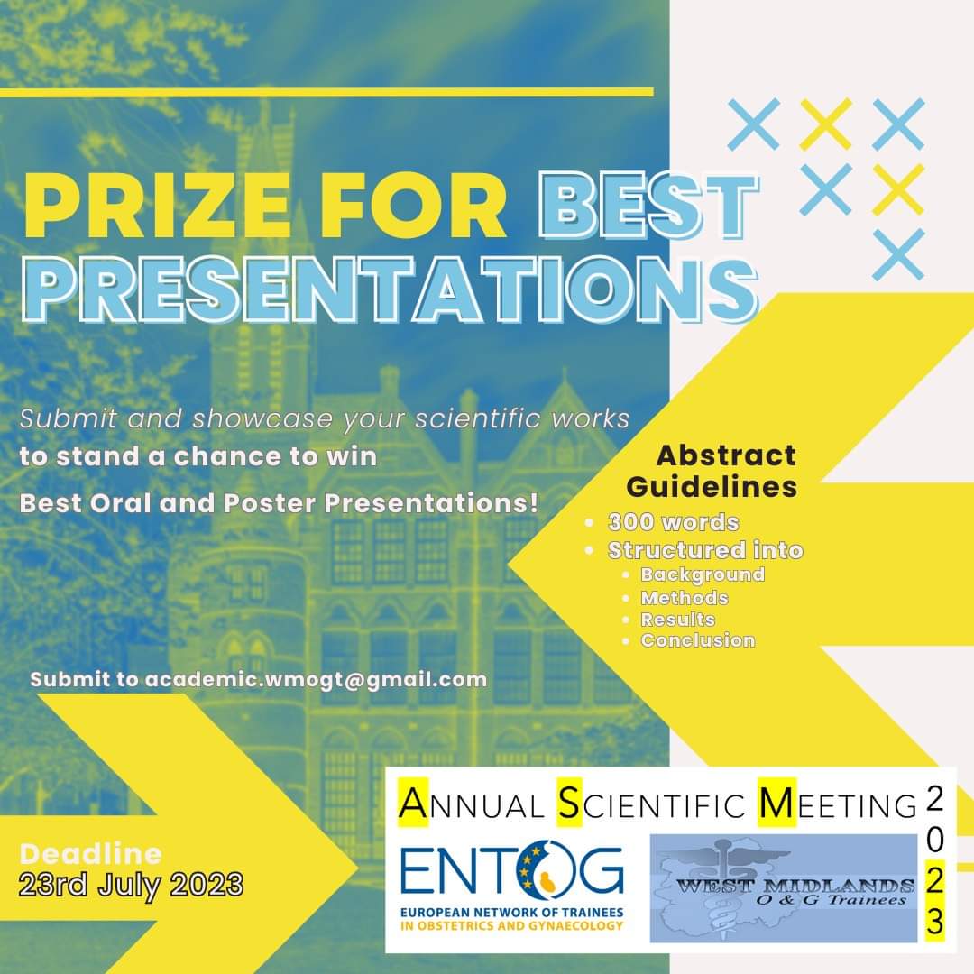 ENTOG Scientific Meeting
'Periconception: The Future'
📅 Friday 22nd September 2023
🌍 Midlands Arts Centre, Birmingham, UK
-----
Abstract submission guidelines:
🔹️300 words structured abstract: Background,Methods,Results &amp; Conclusion
📧 academic.wmogt@gmail.com by 23/07/2023