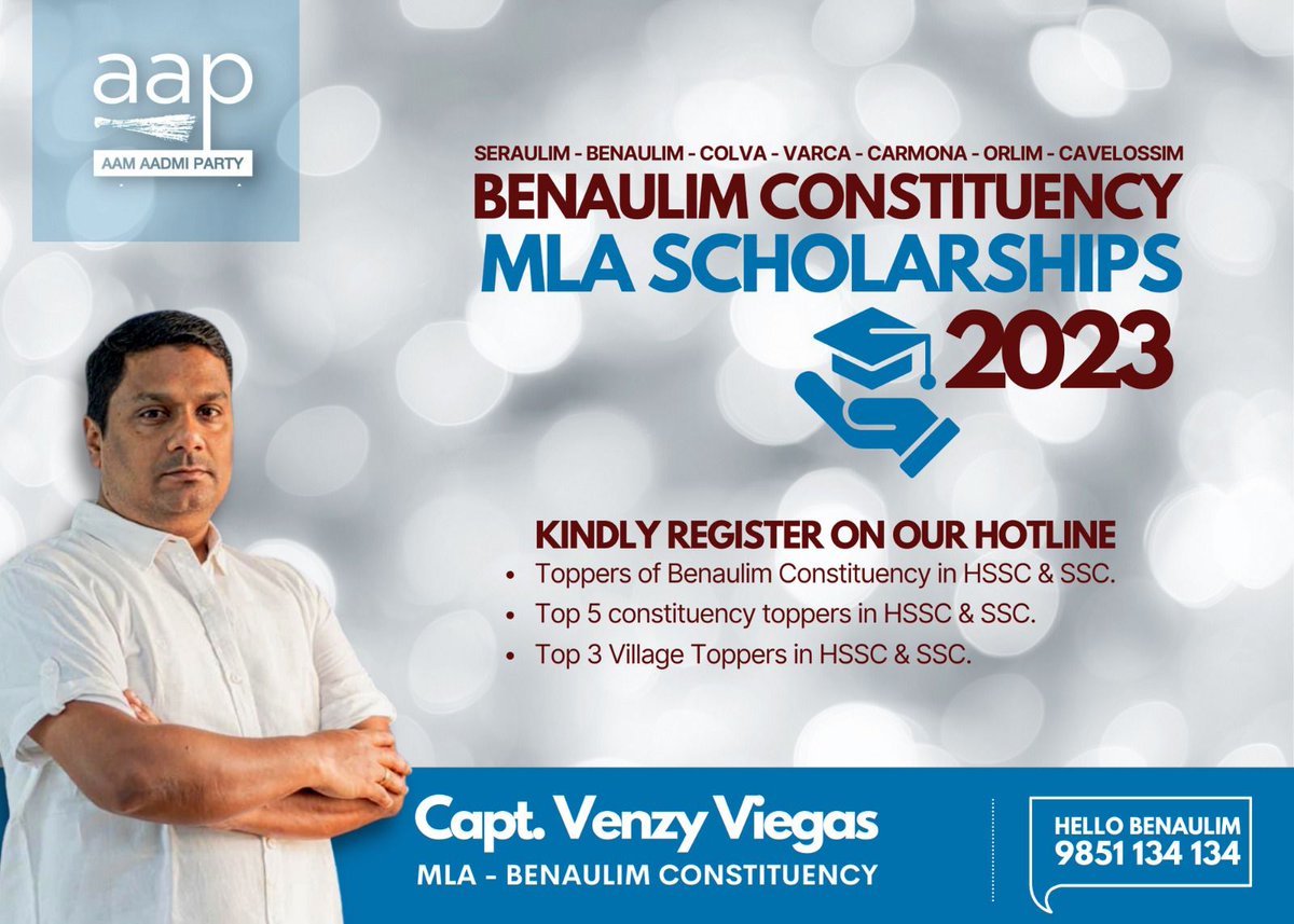 AAP MLA Capt. Venzy Viegas has announced a scholarship for toppers of the 10th and 12th grade of Benaulim constituency. To apply for this scholarship, please contact our hotline at 9851134134.