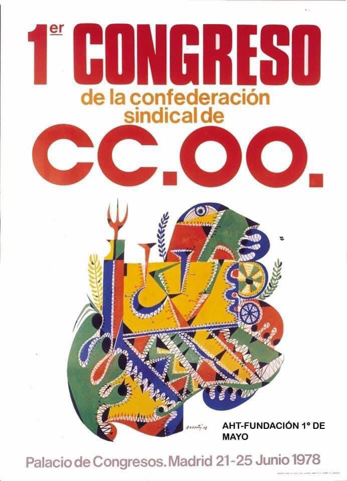 🔴 PRIMER CONGRESO DE LAS COMISIONES OBRERAS❗️

#TalDiaComoHoy Del #21deJunio al 25 de 1978, en Madrid, tiene lugar el I Congreso de @CCOO 

✒️1.300 delegados/as aprobaron los Estatutos que todavía hoy definen al sindicato. 

NO AL OLVIDO 
#culturaccoo #NoAlOlvido @UnaiSordo