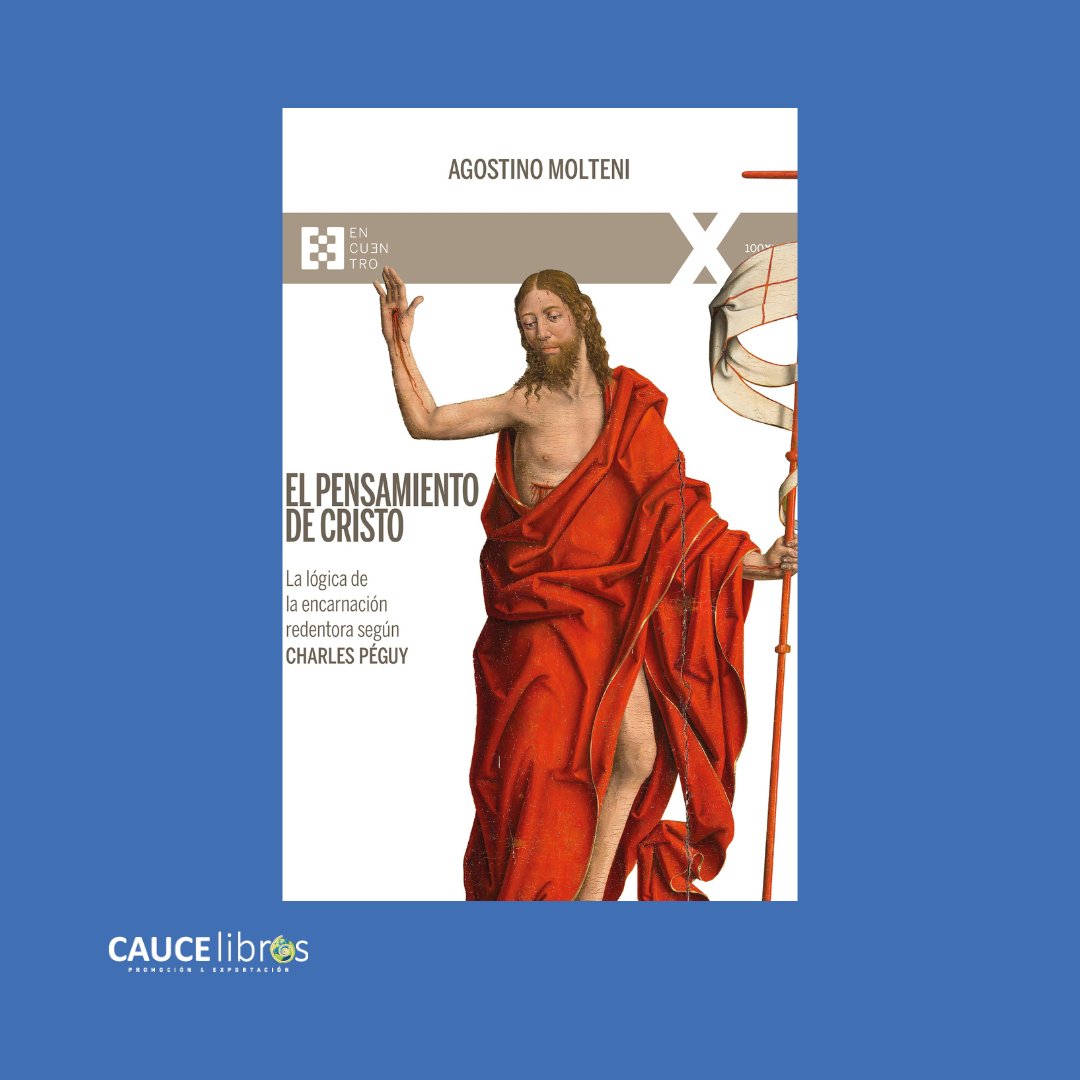 Desde #CauceLibros queremos destacar 🔊 la Novedad de Junio de la editorial a la que representamos, Encuentro:

📕 El pensamiento de Cristo

Más información 👉: my.mtr.cool/qxiegcurnj

#caucelibros #novedadesliterarias #librosreligiosos