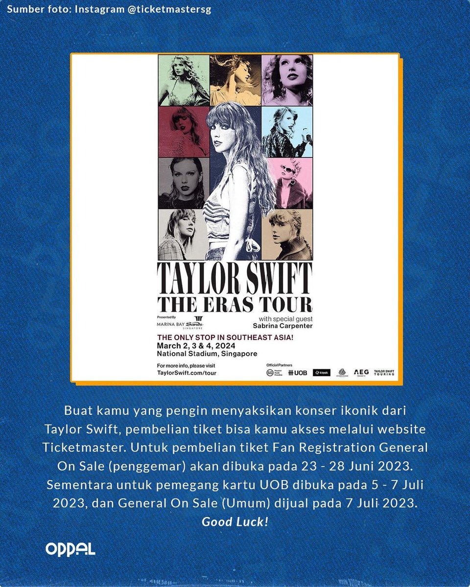 oppal_id's tweet image. Setelah Coldplay, Taylor Swift baru aja mengumumkan jadwal tur terbaru “The Eras Tour” yang juga bakal mengunjungi Singapura selama 3 hari!

Gimana nih Swifties? Are you ready to watch the iconic Taylor Swift’s concert?🤩🥳🙌🏼

#oppal #taylorswift #theerastour #konsertaylorswift