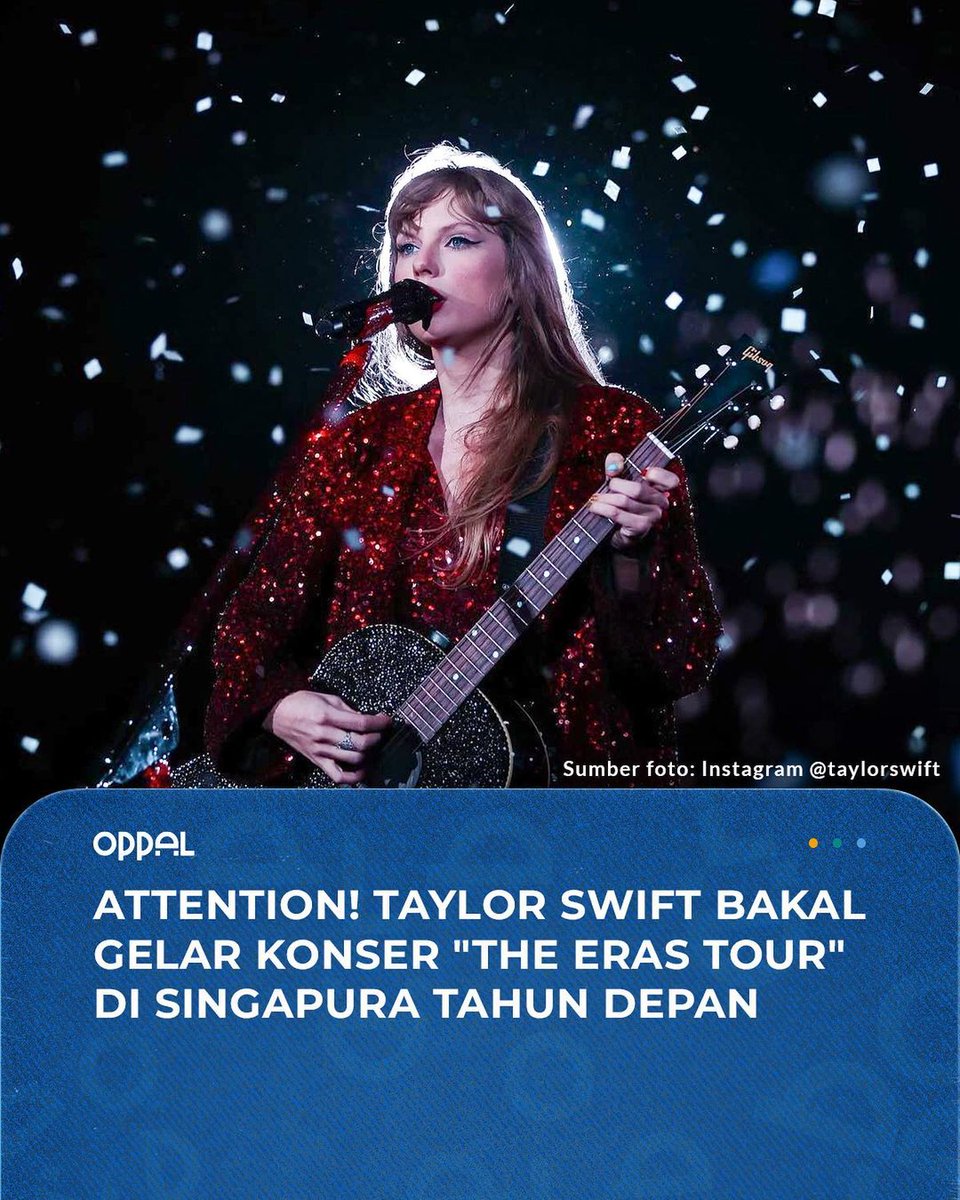 oppal_id's tweet image. Setelah Coldplay, Taylor Swift baru aja mengumumkan jadwal tur terbaru “The Eras Tour” yang juga bakal mengunjungi Singapura selama 3 hari!

Gimana nih Swifties? Are you ready to watch the iconic Taylor Swift’s concert?🤩🥳🙌🏼

#oppal #taylorswift #theerastour #konsertaylorswift