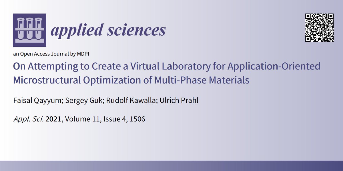 Applsci's tweet image. 📢 Highly cited paper in Section &quot;#MechanicalEngineering&quot;

📚 On Attempting to Create a #Virtual Laboratory for Application-Oriented #Microstructural Optimization of Multi-Phase Materials
👨‍🔬 by Mr. Faisal Qayyum et al.
🔗 mdpi.com/2076-3417/11/4…
🏫 @TUBergakademie

#openacces