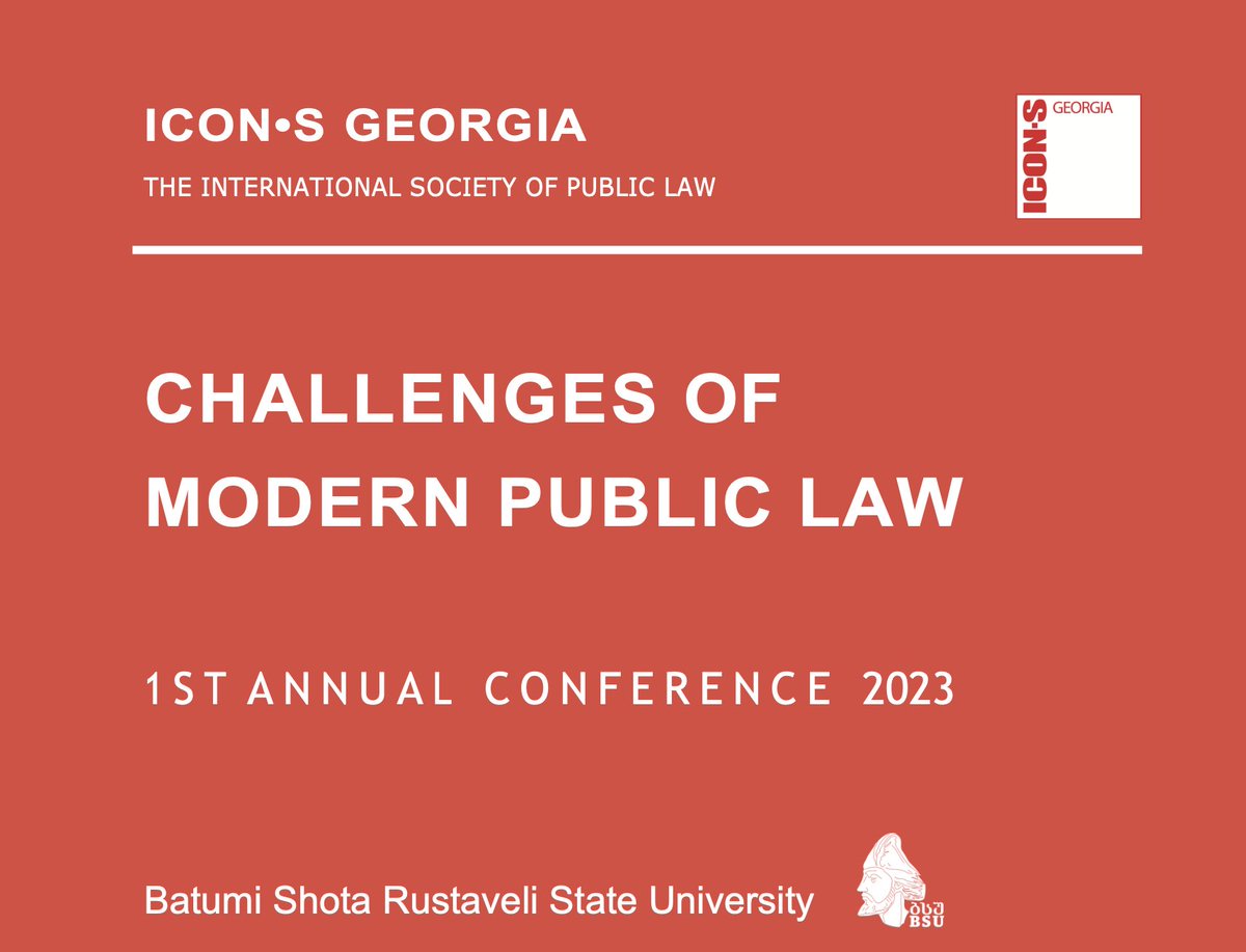 #ICONSGeorgia #AnnualConference2023 <a href="/ICON__S/">ICON•S</a> 
🇬🇪On June 24-25, 2023, the first annual conference of the ICON•S Georgia "Challenges of Modern Public Law" will be held in Batumi.
🇬🇪 The full conference program is already available tinyurl.com/2htj632j
