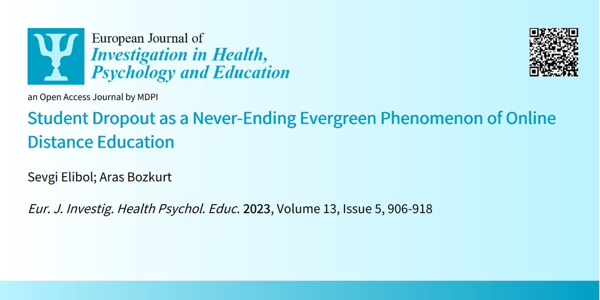EJIHPE_MDPI's tweet photo. 🥳🤩Welcome to read👉"#StudentDropout as a #NeverEndingEvergreenPhenomenon of #OnlineDistanceEducation"📜by🧑⚕️Sevgi Elibol @arasbozkurt:📍https://t.co/L19DDM6xng
#dropout #attrition #courseretention #distanceeducation #onlinelearning https://t.co/EOJ64hcTXy