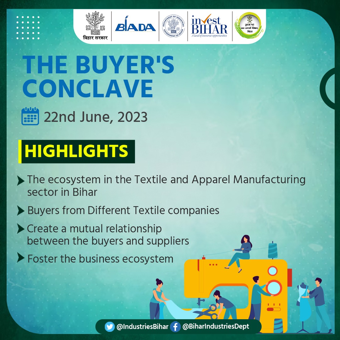 The Buyer's Conclave in Bihar on 22nd June, 2023. 

#IndustriesBihar
#Bihar
#BIHARHAITAIYAR
@samirmahaseth_
@SandeepPoundrik