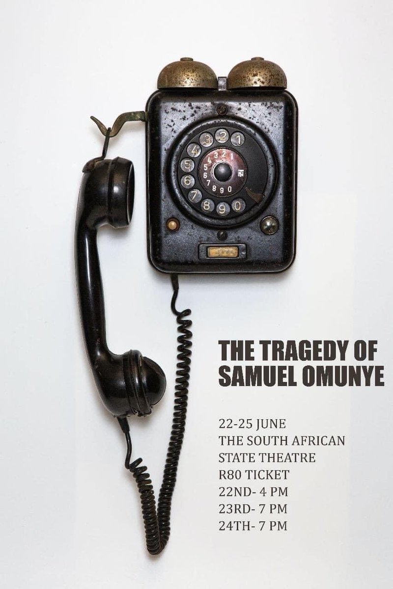 The African Theatre Magazine (@afritheatremag) on Twitter photo #OnTheAfricanTheatreStage this week 🇿🇦
🎭The Tragedy of Samuel of Omunye Written by <a href="/Masai_Sepuru/">Masai Sepuru</a> - At the Youth Expression Festival
Tickets: webtickets.co.za/v2/Event.aspx?…
Date: 22-25 June 2023
Venue: Sibusiso Khwinana at The South African State Theatre
Tickets R80 #OnTheAfricanTheatreStage this week 🇿🇦
🎭The Tragedy of Samuel of Omunye Written by <a href="/Masai_Sepuru/">Masai Sepuru</a> - At the Youth Expression Festival
Tickets: webtickets.co.za/v2/Event.aspx?…
Date: 22-25 June 2023
Venue: Sibusiso Khwinana at The South African State Theatre
Tickets R80