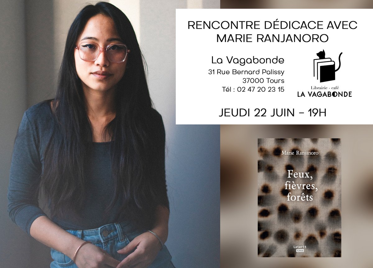 Rencontre avec Marie Ranjanoro autour de son premier roman "Feux, fièvres, forêts" (éditions Laterit) à la Librairie-café La Vagabonde #Tours jeudi 22 juin, accompagnée d'un un mini-concert par Laurie Aina au clavier