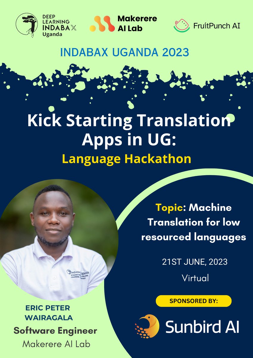 🥁🥁Exciting news🥁🥁 The Hackathon launch is live!!!! The first tutorial session is titled: Machine Translation for low resourced languages by @ericpeterwepson You can join us at: zoom.us/j/94775040454?….