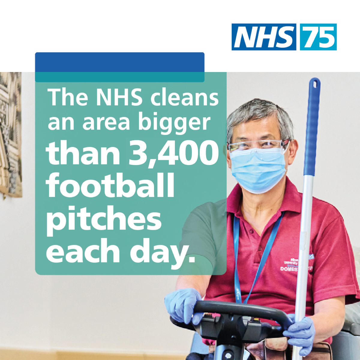 The NHS cleans an area bigger than 3,400 football pitches each day. 

The estates and facilities teams are vital to the NHS, without whom many other roles couldn’t function or continue to provide life-saving care. Thank you for your invaluable contribution. 💙 #NHS75