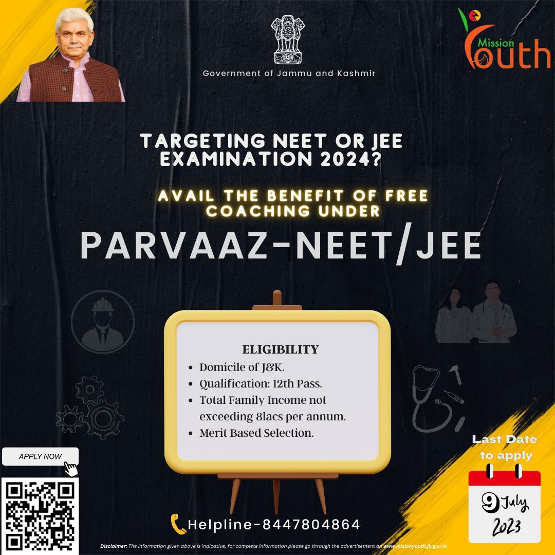 MissionYouth_JK's tweet photo. Apply now under the Parvaaz scheme of Mission Youth for free coaching. Unlock your potential and excel in NEET/JEE and IAS/JKAS exams. Apply today at https://t.co/aUXmDFfP30.
@OfficeOfLGJandK 
@listenshahid 
@diprjk https://t.co/Ggv3NjJufQ