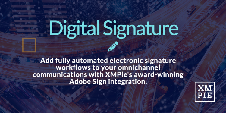 XMPie's tweet photo. Add fully automated electronic signature workflows to your #omnichannel #communications with XMPie's award-winning #AdobeSign integration.
https://t.co/TgdNkmqPcs
#Automation #DigitalSignature @Adobe https://t.co/e5skLVvcTK