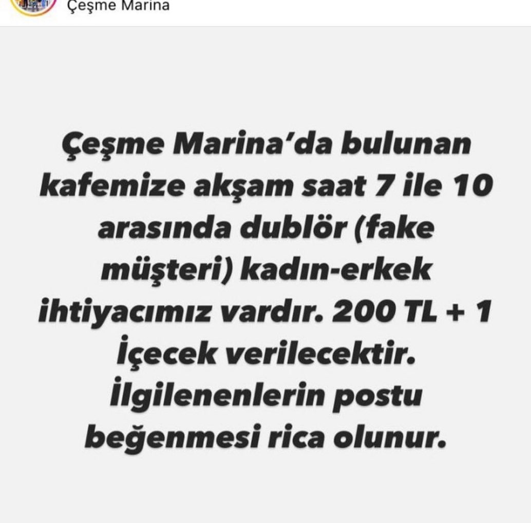 Çeşme Marina’da bulunan bir kafe, dublör müşteri ilanı verdi.