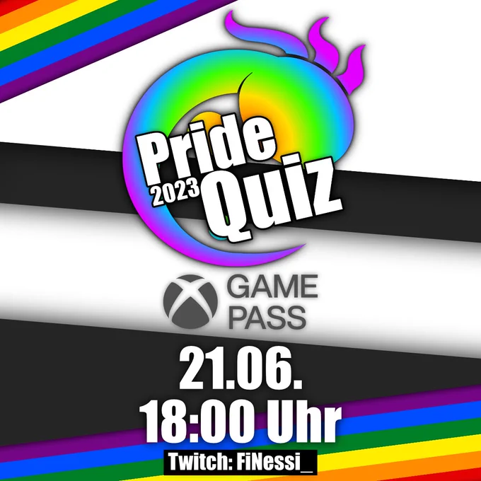 Pride Quiz 2024 21.06. 18:00 Uhr Gesponsert von Xbox Auf dem Twitch Channel FiNessi_