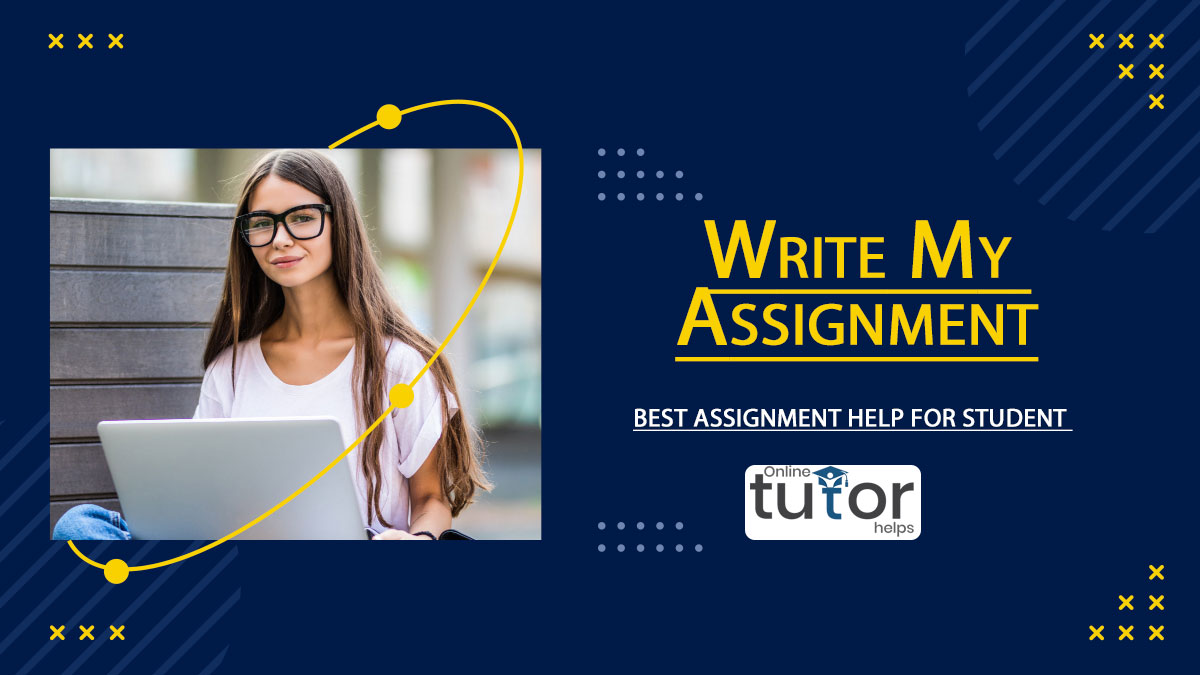 Write My Assignment is a reputable academic writing service catering to students seeking professional assistance with their assignments. 
#Writemyassignment
onlinetutorhelps.com/Write-my-assig…