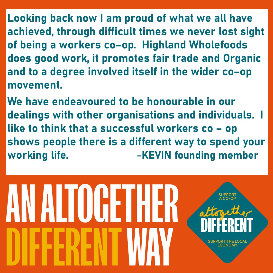 We asked Kevin, a founding member of Highland wholefoods since 1989, what being part of a co-op meant to him:   #WorkerCoop #CoopFortnight