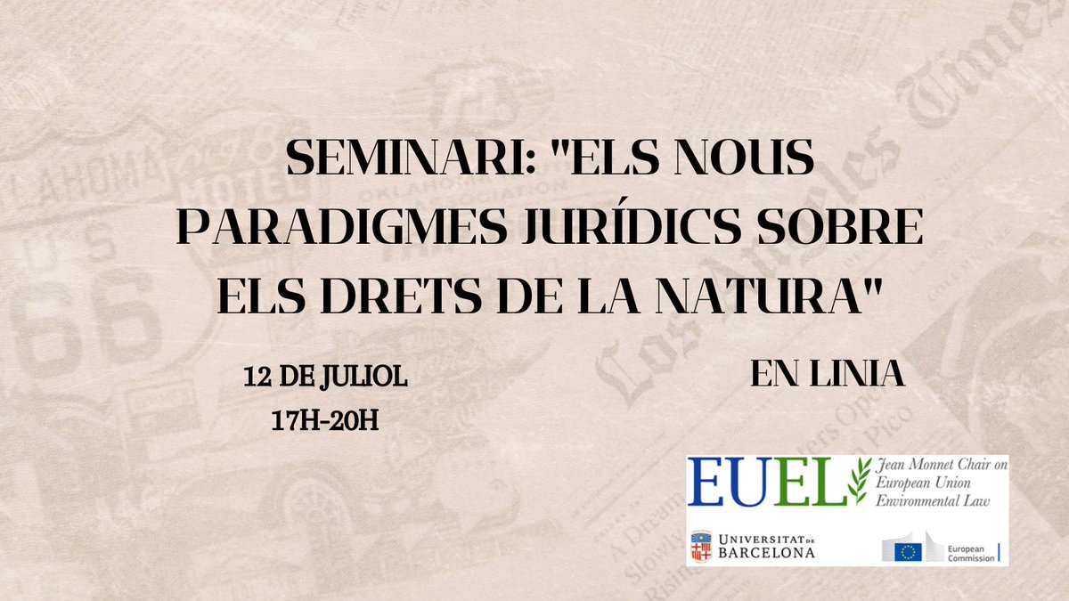 El proper dia 12 de juliol es realitzarà el Seminari de cloenda: "els nous paradigmes jurídics sobre els drets de la natura". Es farà de 17h a 20h, en línia.
Per tal d'inscriure's: forms.gle/XaaoqU5EjiD4S7…
Per a obtenir més informació: …ireuenvironmentallaw.wpcomstaging.com/2023/06/21/sem…