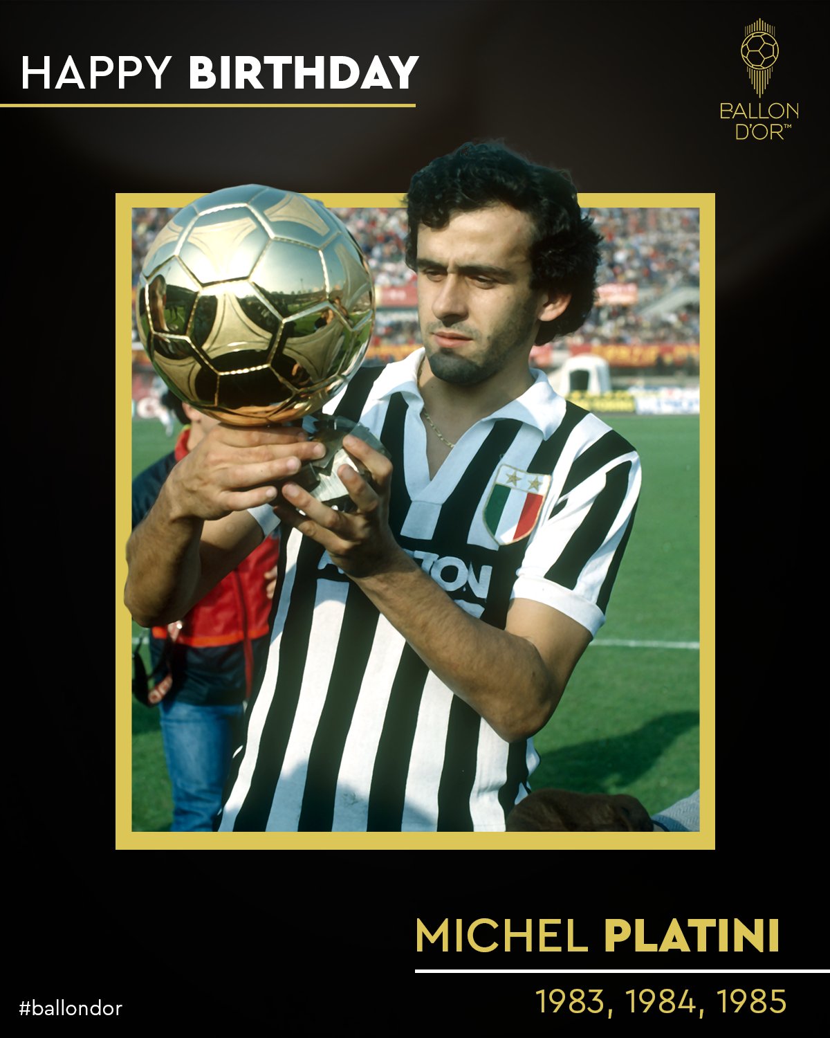 Happy birthday to the 1983, 1984, 1985 Ballon d Or, Michel Platini ! 