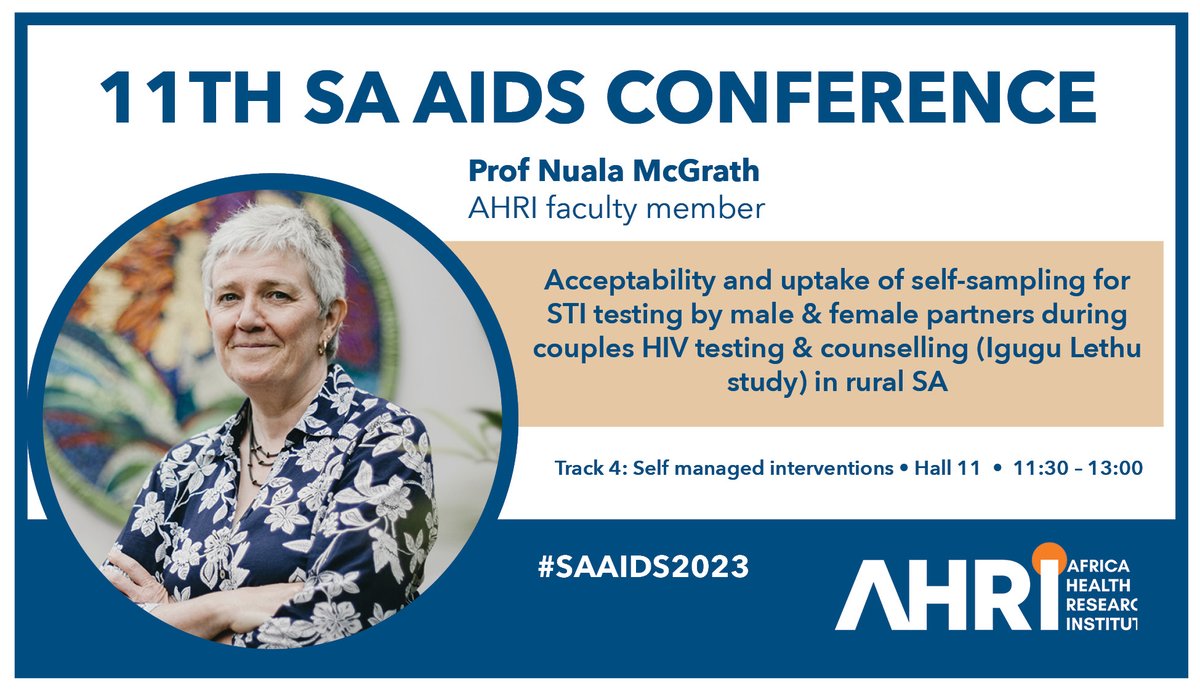 📢 Don't miss AHRI's Prof Collins Iwuji @CiwujiCollins & Prof Nuala McGrath this morning at #SAAIDS2023 - they will be speaking on the impact of drought on HIV care in rural 🇿🇦 & the acceptability & uptake of self-sampling for STI testing. More details 👇🏾