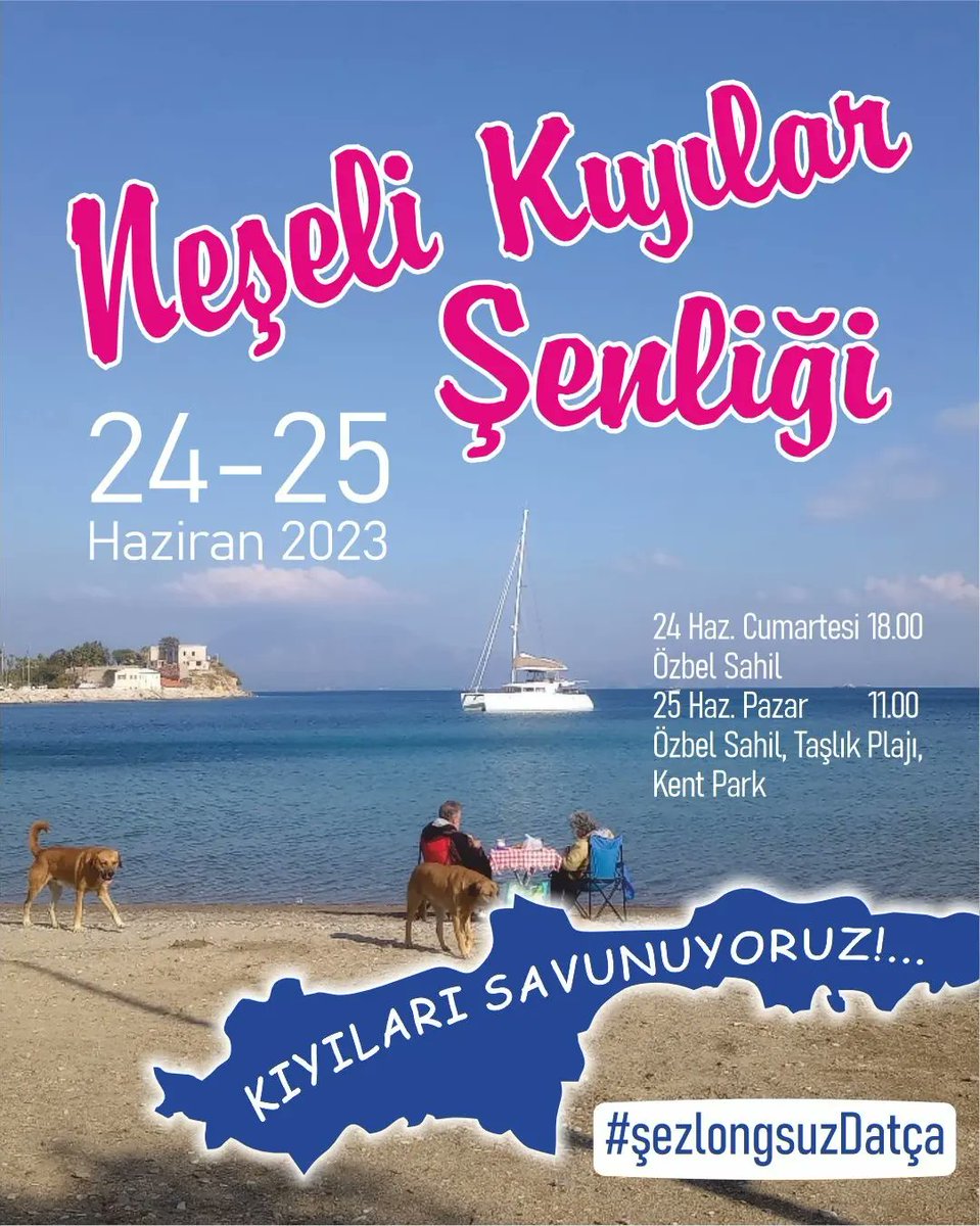 SezlongsuzDatca's tweet photo. Kıyıların doğal yaşamındaki neşeyi birlikte paylaşmak için; müzikle, oyunlarla, sohbetlerle buluşuyoruz. Yaşamı savunmanın neşesini sizlerle  paylaşmak istiyoruz.
24/25.06.2023 tarihlerinde, hepinizi Datça'ya, Özbel ve Taşlık kıyılarındaki Neşeli Kıyılar Şenliği'ne bekliyoruz. https://t.co/ABjCJpEQN6