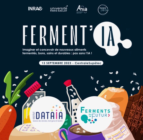 InstitutDATAIA's tweet photo. [SAVE THE DATE 13/09 📅] @FermentsFutur @InstitutDATAIA vous donnent rendez-vous à l'occasion de #FermentIA, évent destiné aux chercheurs #IA #DataScience pour se familiariser avec les concepts/mécanismes de la fermentation alimentaire 🧀🥖

👉 + d'infos : https://t.co/HxeUfGk8Kb https://t.co/aUxGDH08SK