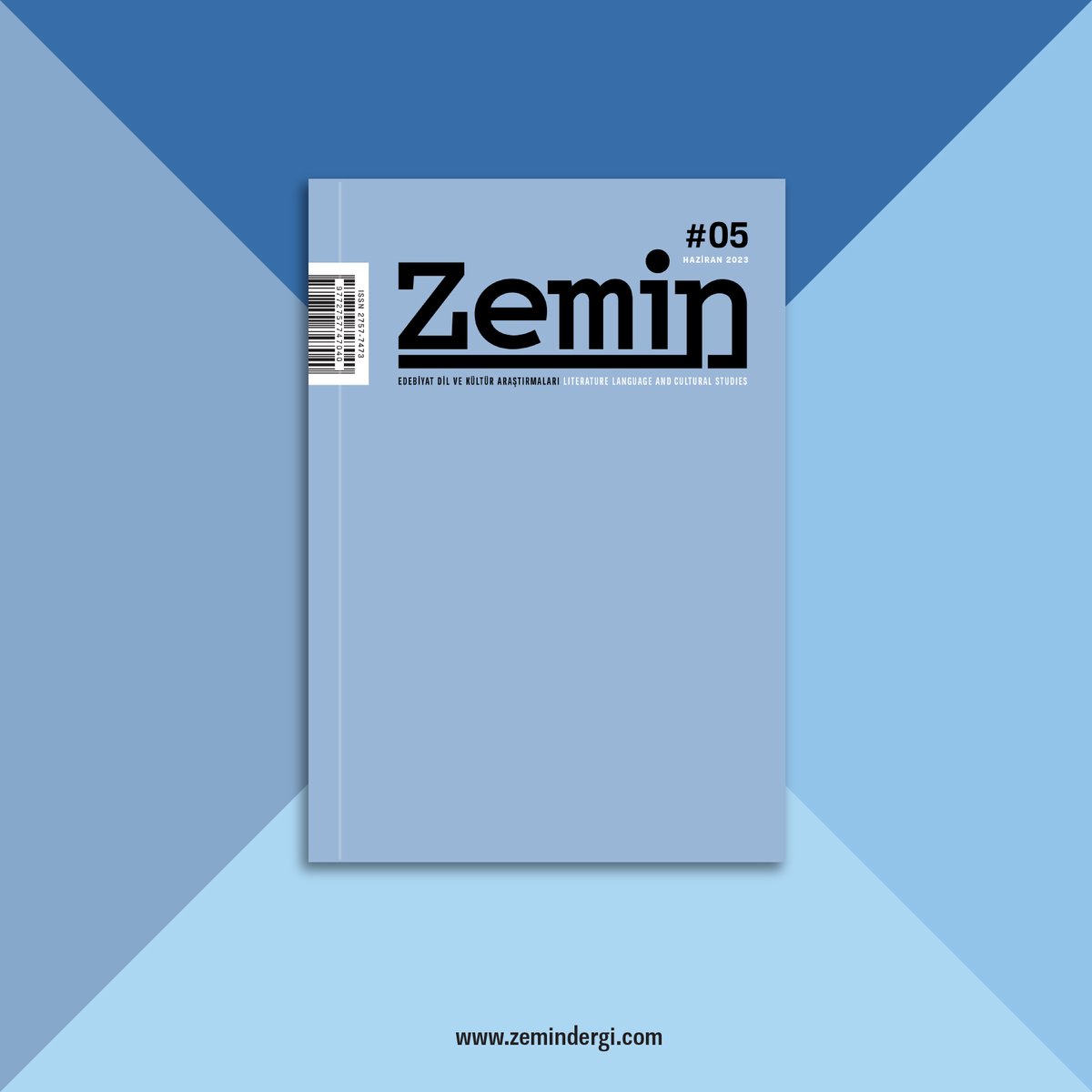 Zemin: Edebiyat Dil ve Kültür Araştırmaları’nın 5. sayısı yayımlandı. Dergimize zemindergi.com adresinden ulaşabilirsiniz.