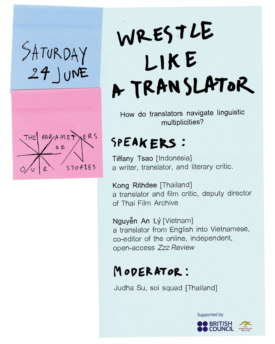 soisquad's tweet photo. 💙 24 June, 13:15-15.00 💙
WRESTLE LIKE A TRANSLATOR 
💙 ทิฟฟานี เซา, นักเขียน นักแปล และนักวิจารณ์วรรณกรรม
💙 ก้อง ฤทธิ์ดี, นักแปล นักวิจารณ์ภาพยนตร์ และรองผู้อำนวยการหอภาพยนตร์แห่งประเทศไทย 
💙 เงวียน อาน ลี้, นักแปลภาษาอังกฤษ-เวียดนาม
@TiltedAxisPress
@LitBritish @thBritish https://t.co/eofbppcBGs