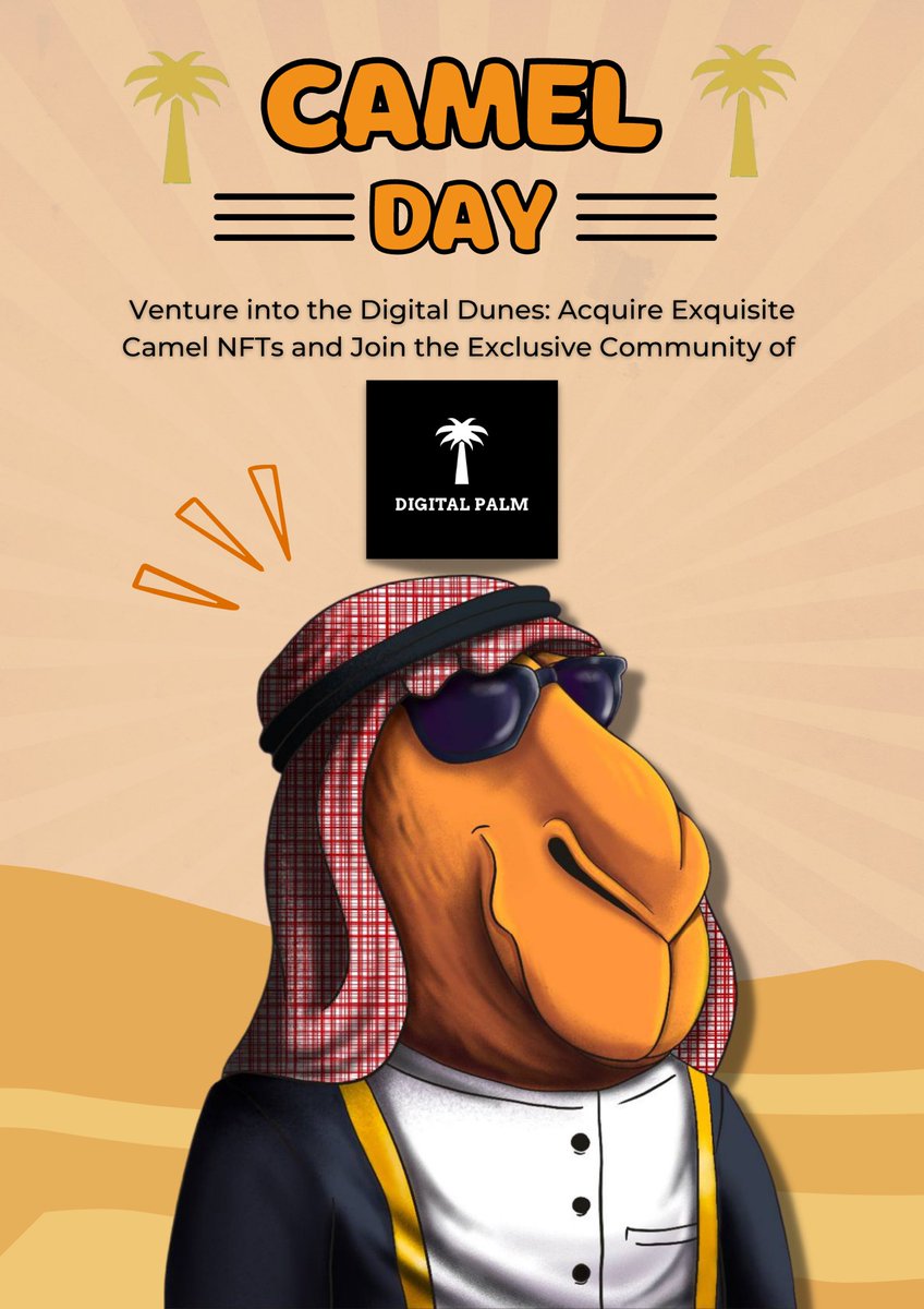🌙 Tonight: 6 PM UK time ! Witness the birth of camel NFTs! 🐫Digital Palm's captivating collection starts minting soon. Don't miss your chance to own a piece of desert artistry! 🎨 #NFTs #DigitalPalm #CamelCollection #XRPCommumity #NFTCommunity

Join 🌴: discord.gg/qt8uQPSz
