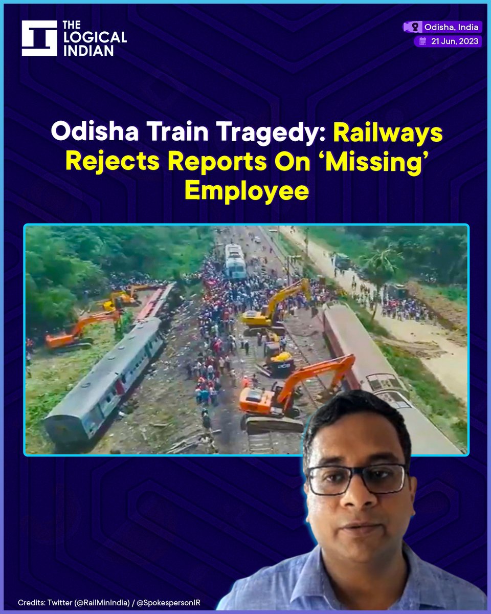 LogicalIndians's tweet photo. The Indian Railways, on Tuesday (June 20), denied reports from the media that an employee who was present at Bahanga station during the June 2 accident was missing.
#OdishaTrainAccident #missingemployee #fakenews #CBIProbe https://t.co/rzXr8B4nwS