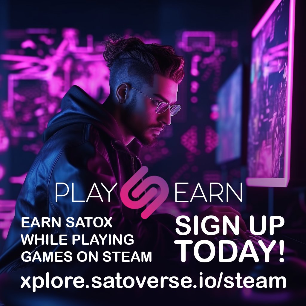 400 Games verified to work on STEAM while earning $SATOX. Hurry up and register! 103 spots open!
Please follow the instructions:
docs.satoverse.io/docs/p2e-signup

#satox #satoxcoin #P2EGame #P2EGames #P2Egaming #p2e #CryptoTwitter #CryptoNews #cryptocurrency #altcoin #x100Gem