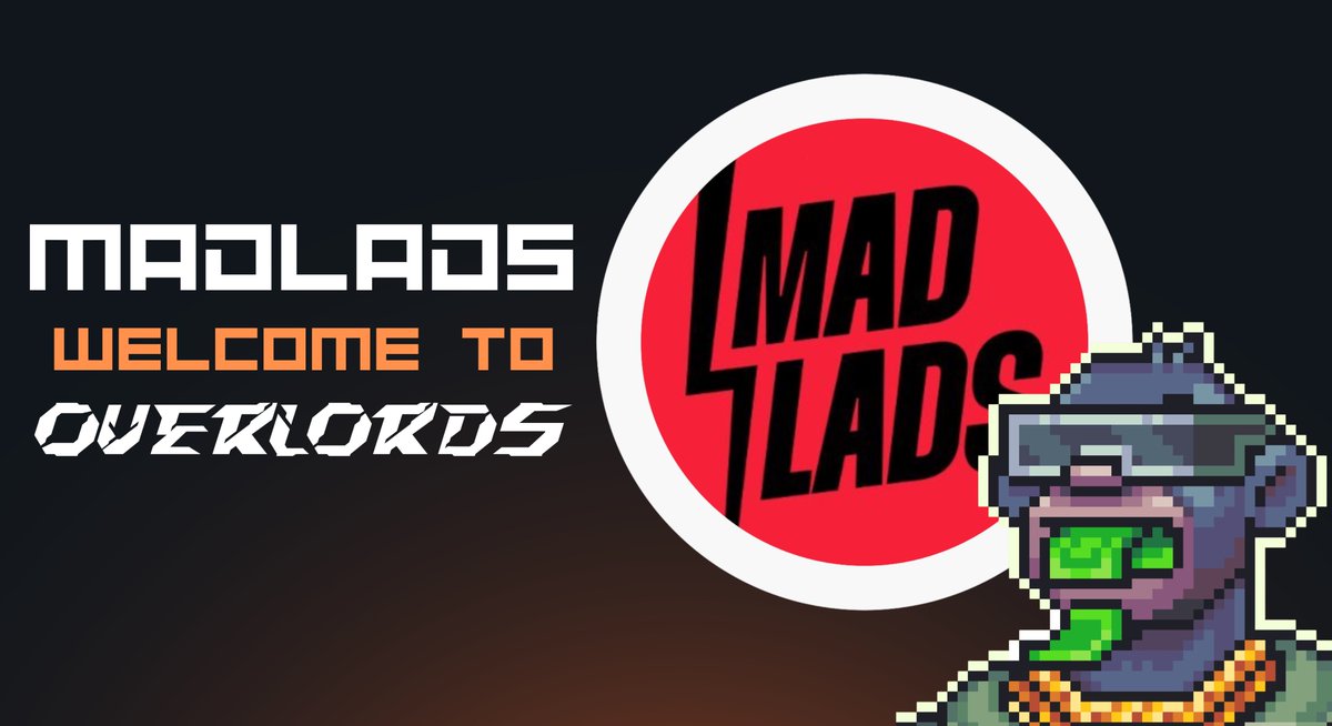 Welcome to Overlords @MadLadsNFT ☣️