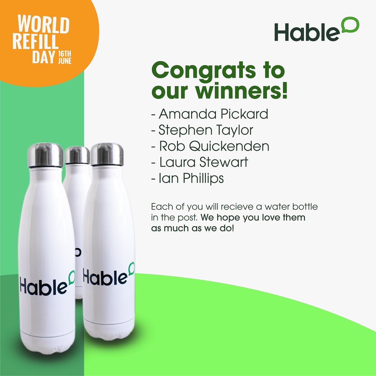 The random name picker has spoken! 

Congratulations to the winners of our water bottle giveaway. A snazzy new stainless steel reusable water bottle is on its way to each of you 🤩

We hope you love them as much as we do. 

#TeamHable #WorldRefillDay