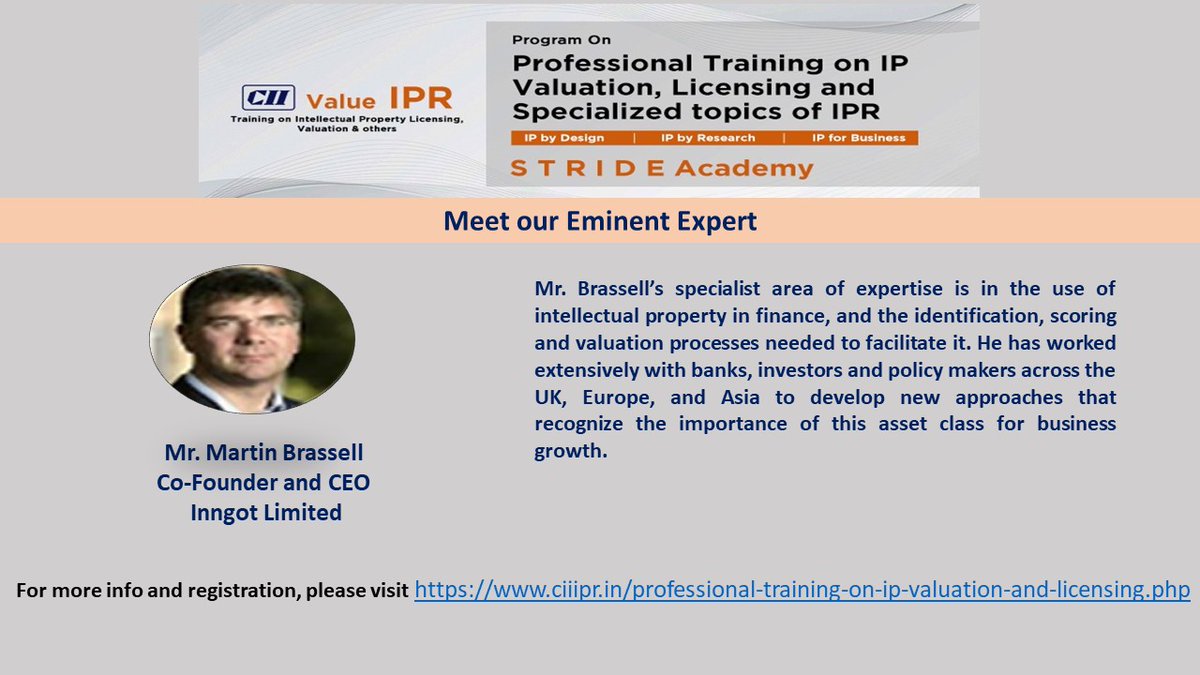 CII4IPR's tweet photo. #ValueIPR @CII4IPR introduces another Eminent Expert @MartinBrassell of #Professional_Training on #IP_Valuation #Licensing and Specialized Topic of #IPR. For more info and registration, visit➡️https://t.co/H030lt8N1H
@iprgroup_law @PatentLawBook @AjantaPharmaLtd @SunPharma_Live https://t.co/QcdJQPNIRo